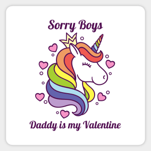 Sorry Boys Daddy Is My Valentine Sticker